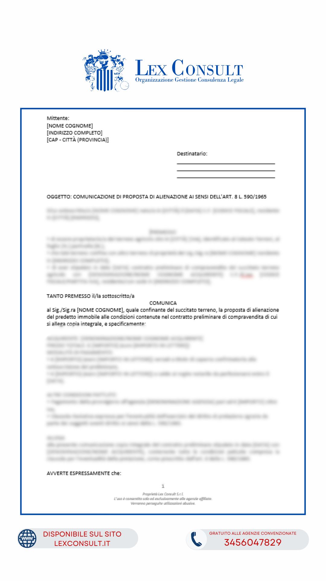 MODULO - OFFERTA IN PRELAZIONE AGRARIA DEL CONFINANTE E/O DELL'AFFITTUARIO CON OBBLIGO DI PAGARE LA PROVVIGIONE AL MEDIATORE (denunciatio).